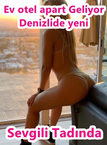 Denizli harika yeni escort Mine